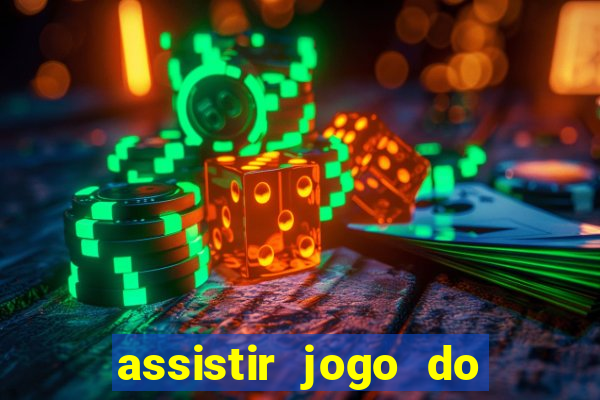 assistir jogo do flamengo ao vivo no multicanais